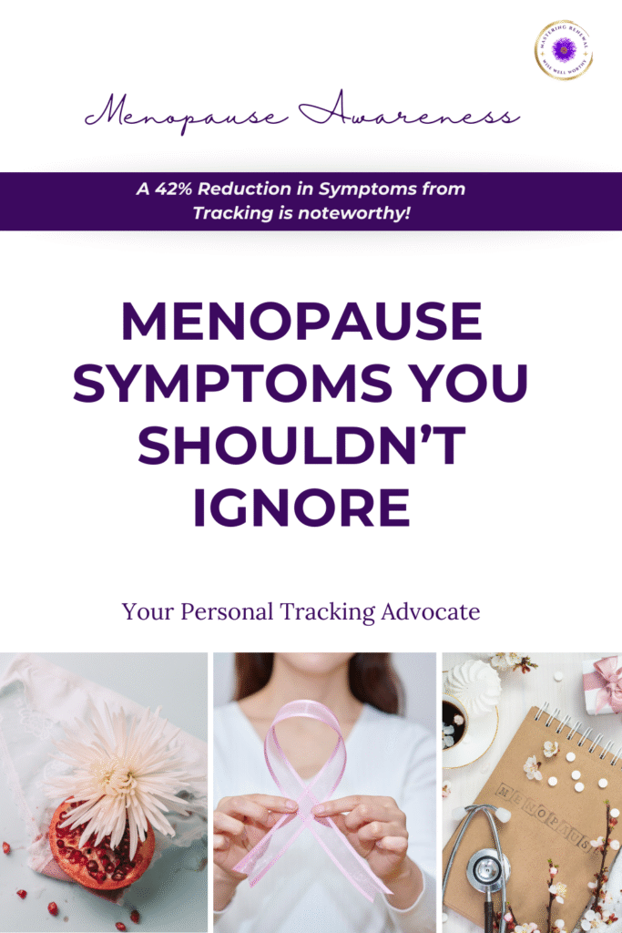 Pinterest pin graphic for Menopause Awareness Month highlighting menopause symptoms you shouldn’t ignore, with awareness ribbon and health visuals.
